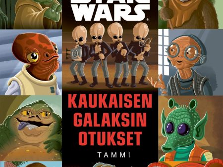 Star Wars. Kaukaisen galaksin otukset For Discount