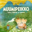 Muumipeikko tapaa Tiuhtin ja Viuhtin Sale