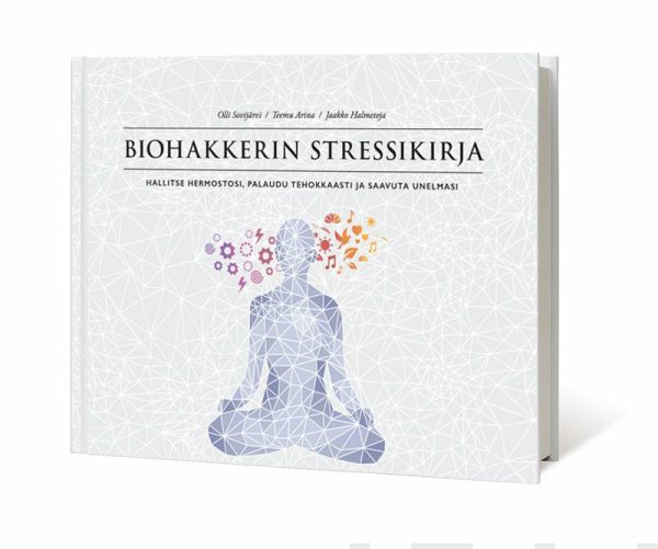 Biohakkerin stressikirja Online Sale