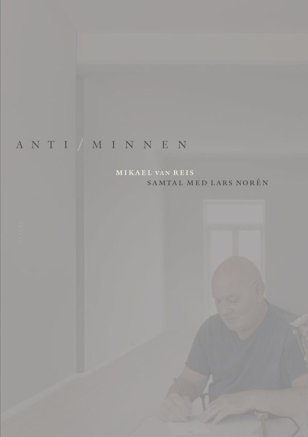 Anti minnen : samtal med Lars Norén Cheap