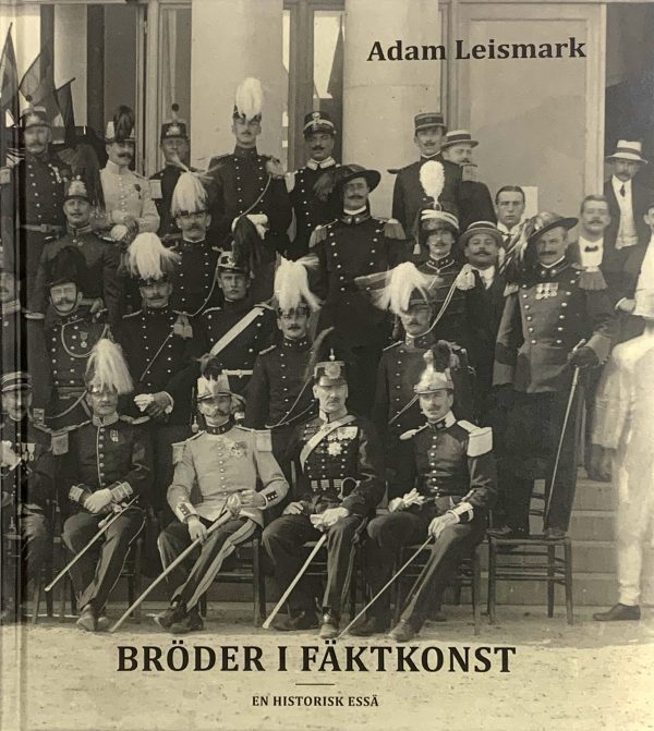 Bröder i fäktkonst : en historisk essä Online now