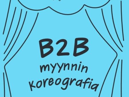 B2B myynnin koreografia Hot on Sale