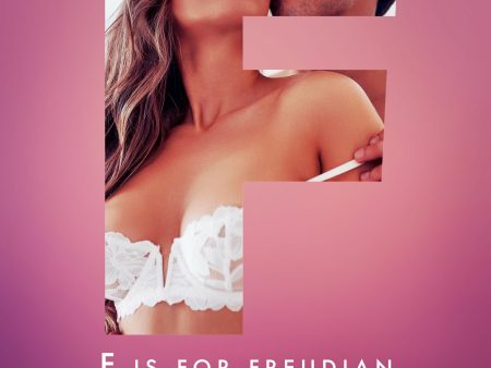 F is for Freudian: 4 Erotic Short Stories Supply