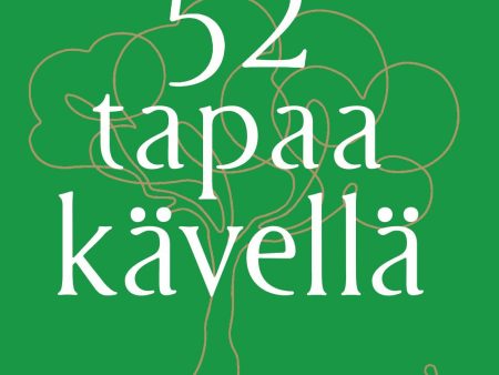 52 tapaa kävellä Online Sale