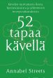 52 tapaa kävellä Online Sale