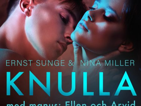 Knulla med manus: Ellen och Arvid - erotisk novell Supply