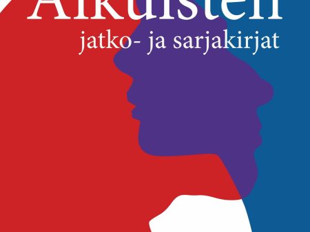 Aikuisten jatko- ja sarjakirjat Online now