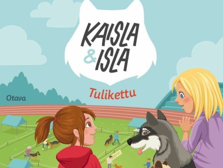 Kaisla ja Isla - Tulikettu Online Hot Sale