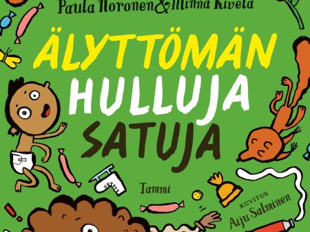 Älyttömän hulluja satuja Supply