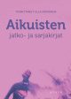 Aikuisten jatko- ja sarjakirjat Discount