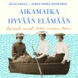 Aikamatka hyvään elämään on Sale