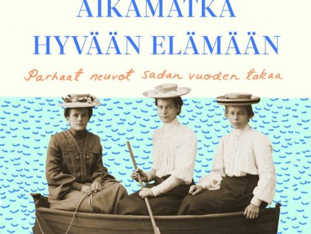 Aikamatka hyvään elämään on Sale