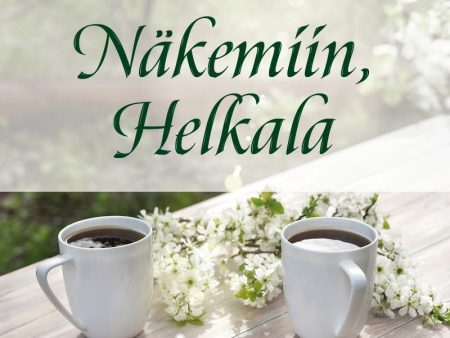 Näkemiin, Helkala For Sale