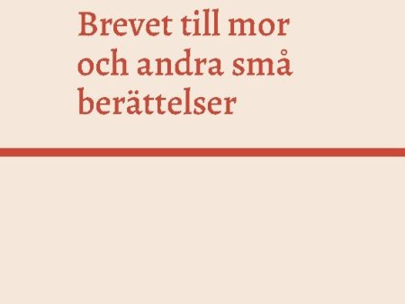 Brevet till mor och andra små berättelser för alla For Sale