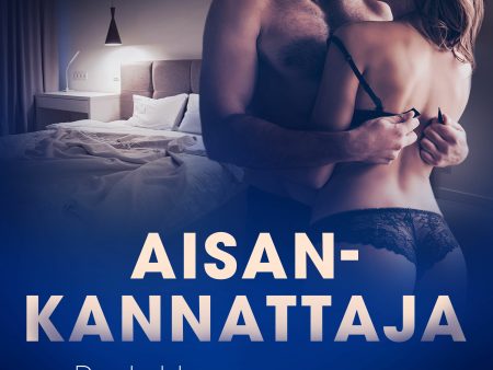 Aisankannattaja – eroottinen novelli Online