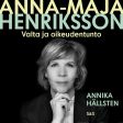 Anna-Maja Henriksson – Valta ja oikeudentunto on Sale