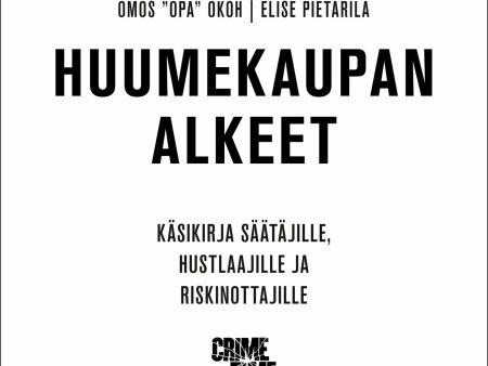 Huumekaupan alkeet Online Sale