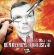 Kun kyyhkyset katosivat Online now