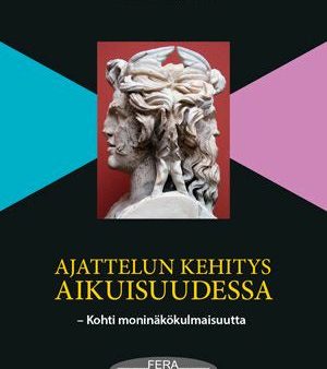 Ajattelun kehitys aikuisuudessa on Sale