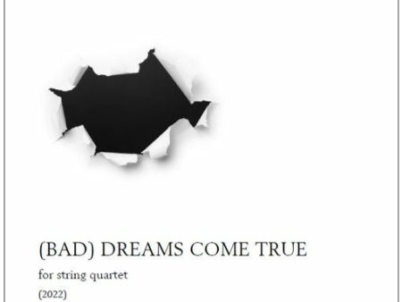 (Bad) Dreams come true for string quartet - Score & parts Supply