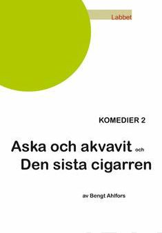 Aska och akvavit Den sista cigarren Supply