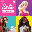 Barbie - Du kan bli - 3 Supply